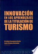 libro Innovación En Los Aprendizajes De La Titulación De Turismo